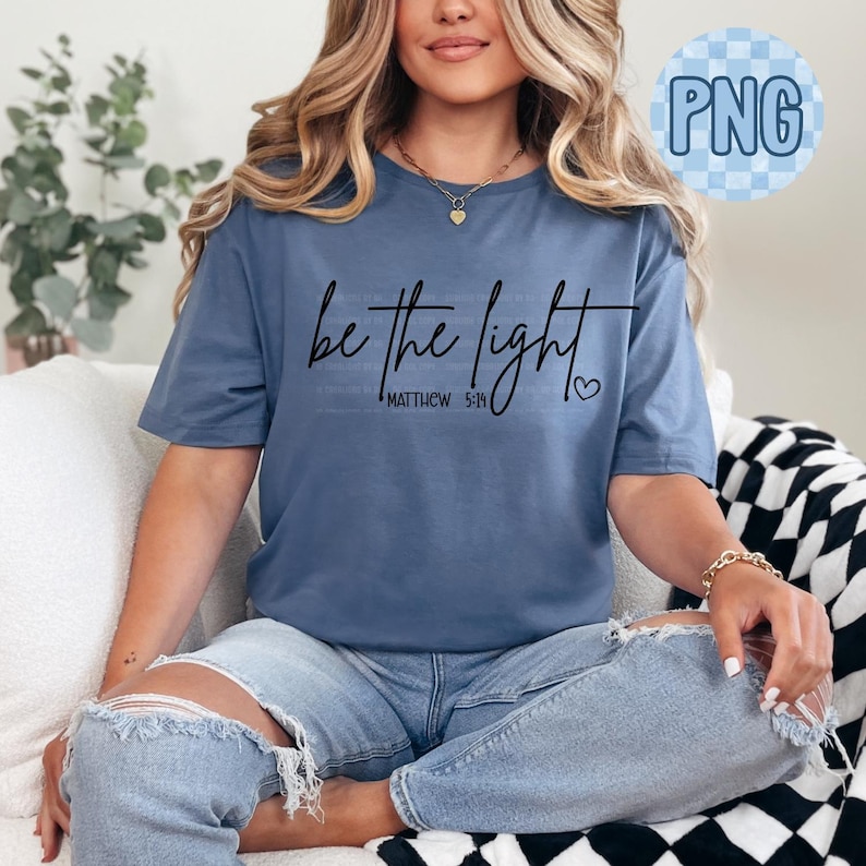 Be the Light PNG, Jesus Faith Christian Design, Religious Inspirational, Instant Download image 4