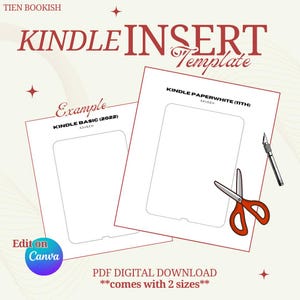 May include: Printable Kindle insert template with two sizes: Kindle Basic (2022) and Kindle Paperwhite (11th). The template is shown with a pair of red scissors and a craft knife.