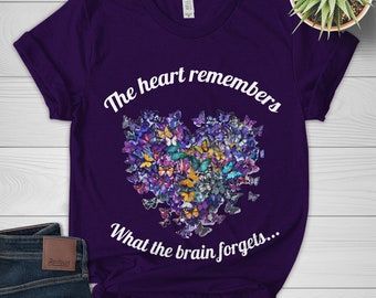 Alzheimers Awareness, Unisex t-shirt, The heart remembers what the brain forgets