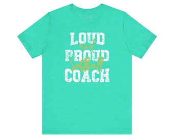 Camiseta de entrenador de sóftbol "Ruidoso y Orgulloso" (1)