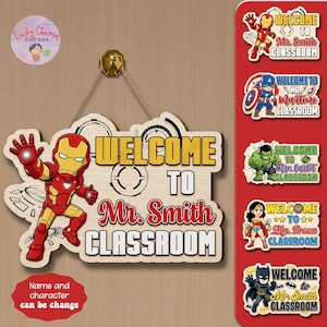 May include: Wooden classroom sign featuring Iron Man with the text "WELCOME TO Mr. Smith CLASSROOM." Additional superhero-themed signs are displayed on the right. The sign is designed for classroom decor.