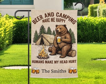 Beer And Camping Garden Flag, Funny Bear Campfire Yard Flag, Humans Make My Head Hurt Outdoor Camper Gift For Campers And Beer Lovers