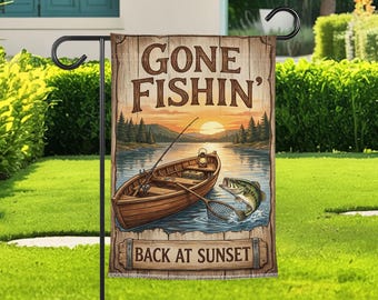 Gone Fishin Garden Flag, Back At Sunset Fishing Flag, Rustic Lake Cabin Yard Flag, Funny Fisherman Gift For Dad Or Grandpa