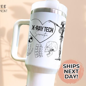 X-Ray Tech Tumbler 40oz with Name, Personalized Radiology Gift for Xray Technician, Skeleton Medical Tumbler for Radiologic Tech or Coworker