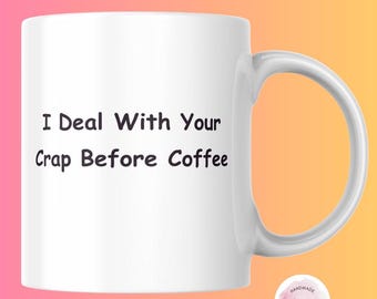 Taza de café divertida para comerciantes Me ocupo de tus tonterías antes que del café Regalo perfecto para trabajadores de la construcción