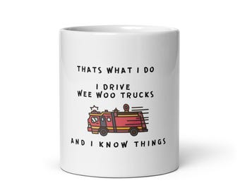 Funny Firefighter Mug Wee Woo Truck Fireman Gift