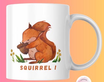 Squirrel Mug, Funny Gift for Squirrel Lovers,Unique Squirrel Birthday Cup,Squirrel Themed Present, Nature Enthusiasts Gift, Animal Lover Mug