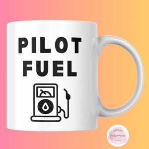 Aviation gifts Pilot Fuel Coffee Mug Aviation Lover Gift for Pilots Plane Enthusiasts and Flight School Students