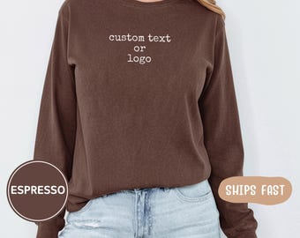 Camiseta de manga comprida Comfort Colors com texto ou logotipo personalizado: Camiseta unissex personalizada