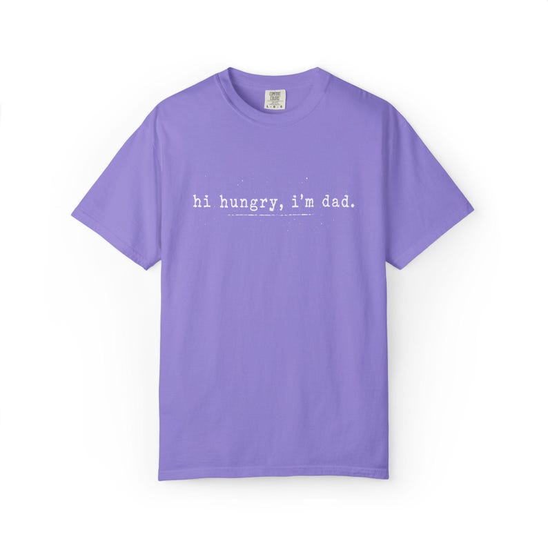 Komfort Farben Hallo hungrig ich bin Dad T-Shirt, Geschenk für Papa Shirt, lustiges Vater T-Shirt Bild 8