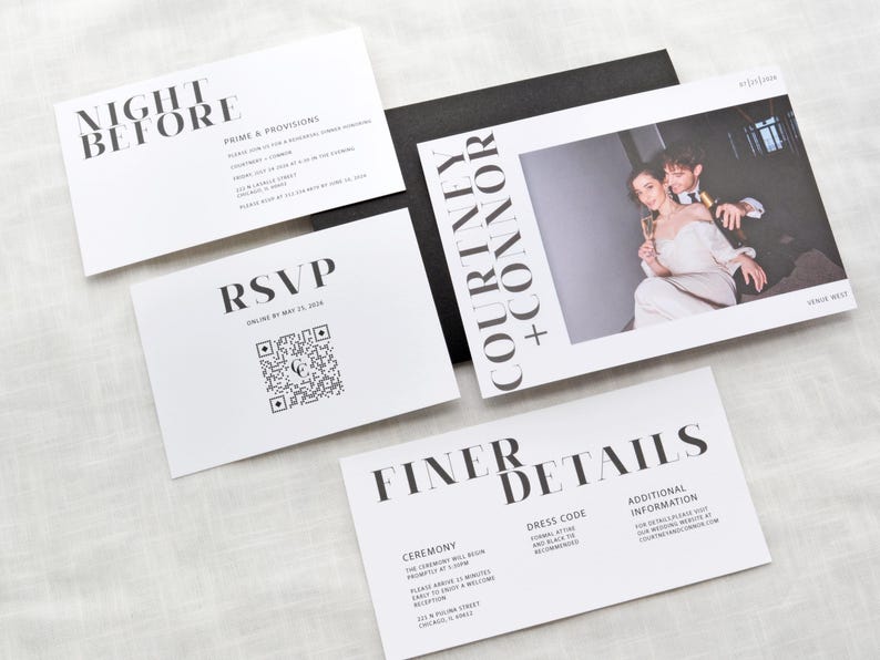 May include: A black and white wedding invitation suite with a photo of the couple. The invitation cards feature bold, modern typography with the text "Night Before", "RSVP", "Courtney + Connor", and "Finer Details".