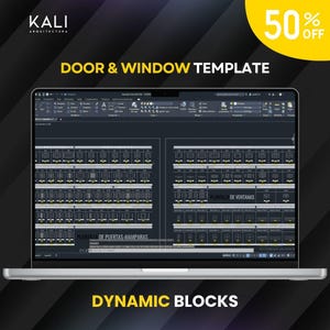 May include: A laptop displays a door and window template with the text "DOOR & WINDOW TEMPLATE" and "DYNAMIC BLOCKS". The screen shows a detailed architectural design with multiple window and door layouts. A yellow circle indicates a 50% off promotion.