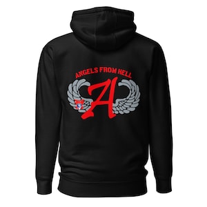 May include: Black hooded sweatshirt with a red "A" with wings and the text "Angels From Hell" on the back.