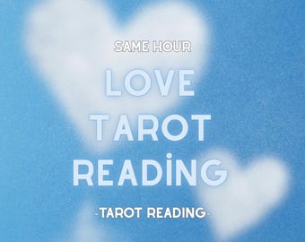 Same Hour Love Tarot Reading: Personalized Relationship Insights