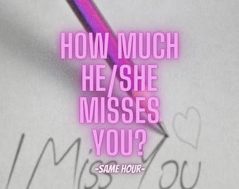 Ex Lover Tarot Reading: How Much Do They Miss You? (Same Hour)
