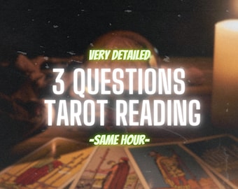 Same Hour 3 Question Tarot Reading, Personalized and Very Detailed Psychic Reading, Fast Delivery
