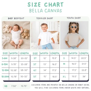 May include: Size chart for baby bodysuits, toddler shirts, and youth shirts. Measurements are in inches. The chart includes sizes and dimensions for each garment type, with the text "CHILDREN ITEMS ARE PRINTED ON BELLA CANVAS OR RABIT SKINS."