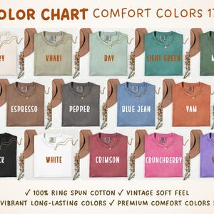 May include: A color chart displays various t-shirt colors, including Ivory, Khaki, Bay, Light Green, Moss, Espresso, Pepper, Blue Jean, Yam, Black, White, Crimson, Crunchberry, and Violet. The text reads "COLOR CHART COMFORT COLORS 1717".