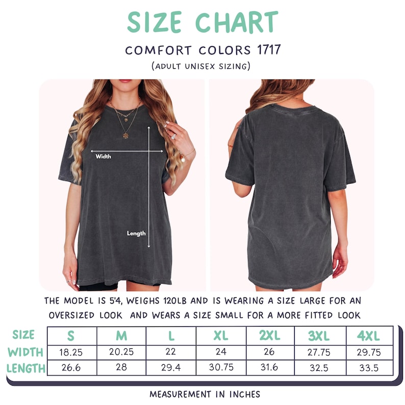 May include: A size chart for a Comfort Colors 1717 adult unisex t-shirt. The image displays a charcoal gray t-shirt from front and back views with width and length indicators. A table lists sizes S through 4XL with measurements in inches.