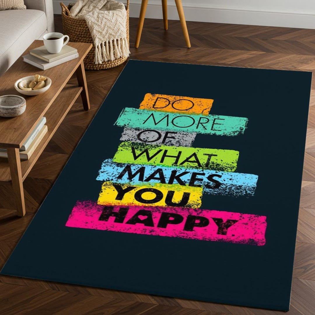 Do More of What Makes You Happy Rug – Personalized Anti Slip Washable ...