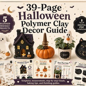 May include: A 39-page Halloween polymer clay decor guide featuring five projects including a white ghost trinket dish, a black haunted house tealight cover, a pumpkin ring holder, a ghost plant stake, and a black cat trinket tray with instructions.