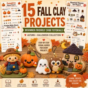 Op de afbeelding: Een digitale gids getiteld 15 Fall Clay Projects met stapsgewijze handleidingen voor polymeerklei-knutsels. De afbeelding toont afgewerkte bedels, waaronder een vogelverschrikker, pompoen, spook, uil en een spookhuis, naast instructiebladen.