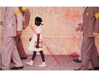 Ruby Bridges The Problem We All Live With Norman Rockwell Art Painting Rockwellian Realism Artist Photo Picture Print Poster Racism Art 9664