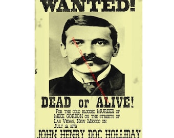 Doc Holliday Wyatt Earp WANTED Poster 1879 Print Tombstone Mafia Photo Antique Wall Art John Henry Victorian Western Outlaw Memorabilia 486C