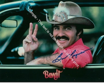 Burt Reynolds Autographed Photo Smokey and the Bandit Movie Signed Photo RP Poster Celebrity Print Hollywood Collectible Art Gift 9807