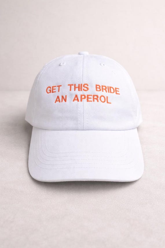 Bride Hat Get This Bride an Aperol, Bachelorette Party Hat, Hen Party Accessories, Bridal Shower Gift, Wedding Weekend Outfit