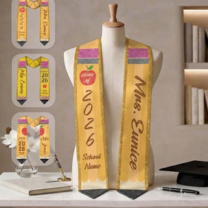 Custom Teachers Graduation Stole Class Of 2026, Teacher Graduation Stole 2026, Teacher Stole, Pencil Stole Graduation, Sash For Teacher