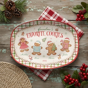 May include: Oval ceramic serving platter with a red and green checkered border. The platter features gingerbread people and the text "Grandma's Favorite Cookies". Names and the year 2025 are also included.