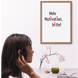 Poster More motivation, please! | Wall poster home office | Wall decoration with motivational saying | Poster courage | Poster motivation