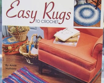 Easy Rugs to Crochet by Leisure Arts 8 Rug Designs, Rectangular and Round Rugs, Braided or Check Pattern, Rag-Look Squares, Tasseled Borders