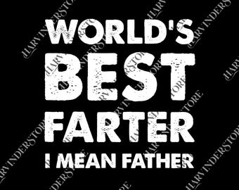 Father's Day Retro png, World's Best Farter I Mean Father Gift for Dad, Father's Day png, Retro Dad png, Best Farter png