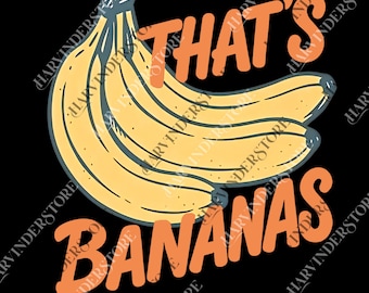 That's Bananas png, Funny Banana png, Retro Banana png, Retro Vibe png, Festival png, Positive png