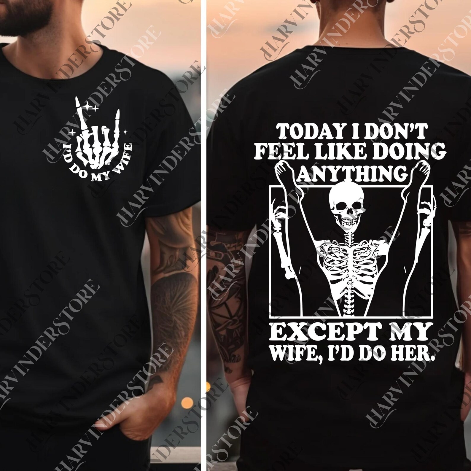 Today I Don't Feel Like Doing Anything Except My Wife I'll Do Her Png ...