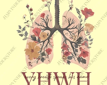 YHWH Lungs Christian Digital Download, Every Breath Speak His Name png, Faith png, YHWH Lungs png, Christian png, Faith png