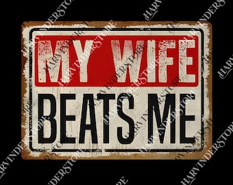 Funny My Wife Beats Me png, American Flag Husband and Wife png, Husband png for Men, Father's Day Gift png
