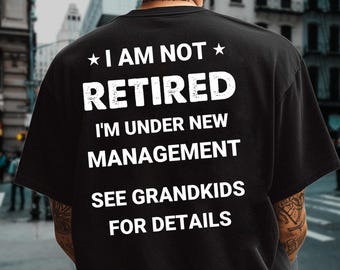 I Am Not Retired I'm Under New Management PNG, Mama Life Digital Download, Trendy Mom Sublimation