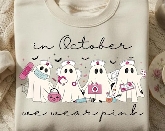 In October We Wear Pink Halloween Nurse PNG, Spooky Ghost Medical Digital Download