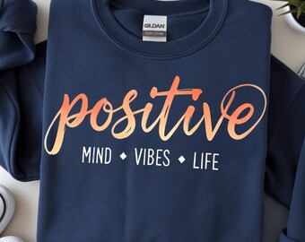 Positive Mind Vibes Life PNG, Motivational Cursive Digital Download