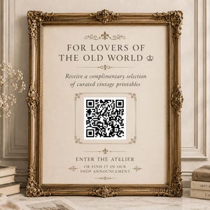 a framed advertisement for a vintage print shop, with a QR code and a QR code on the bottom corners. The text on the advertisement reads "FOR LOVERS OF THE OLD WORLD" and "Receive a complimentary selection of curated vintage prints".