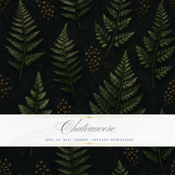 Dark Fern Seamless Pattern JPEG Oil Painting Digital Paper Botanical Chateaucore Instant Download