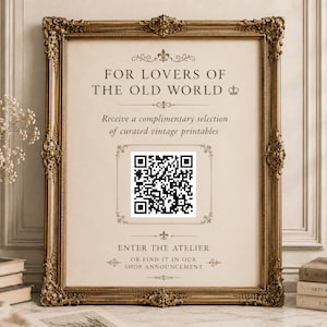 a framed advertisement for a vintage print shop, with a QR code and a QR code on the bottom corners. The text on the advertisement reads "FOR LOVERS OF THE OLD WORLD" and "Receive a complimentary selection of curated vintage prints".