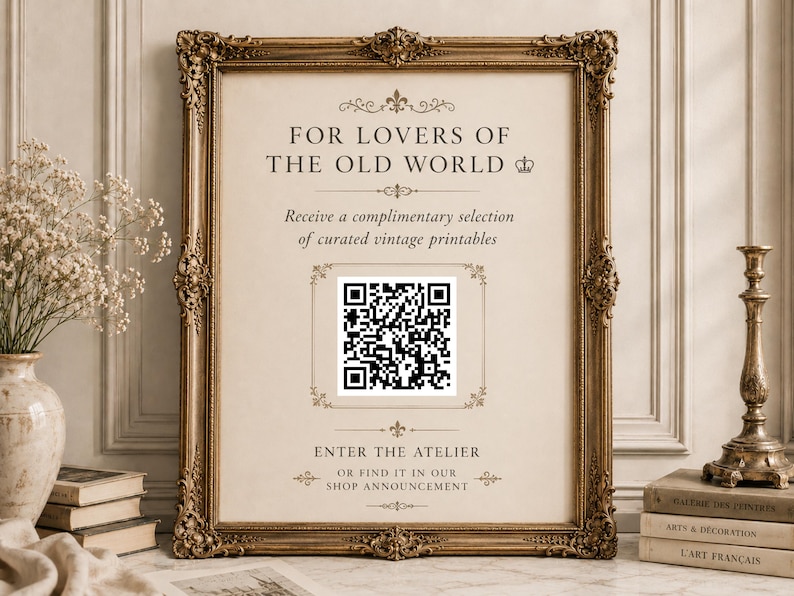 a framed advertisement for a vintage print shop, with a QR code and a QR code on the bottom corners. The text on the advertisement reads "FOR LOVERS OF THE OLD WORLD" and "Receive a complimentary selection of curated vintage prints".