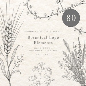 May include: A collection of 80 botanical logo elements featuring hand-drawn black line art on a textured beige background. The graphics include wheat stalks, floral sprigs, and leafy branches with text reading Commercial Use Clipart Botanical Logo Elements Hand-Drawn Botanical Line Art PNG SVG.