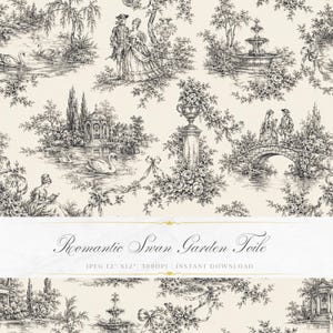 May include: Black and white toile pattern featuring romantic garden scenes with swans, fountains, and figures in period clothing. The text "Romantic Swan Garden Toile" is displayed across the bottom of the image.