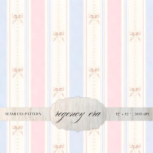 May include: Seamless pattern with vertical stripes in pastel pink, light blue, and cream. The design includes cream-colored bows and dotted lines. The text "regency era" is displayed on a banner across the image. The dimensions are 12 x 12 inches.