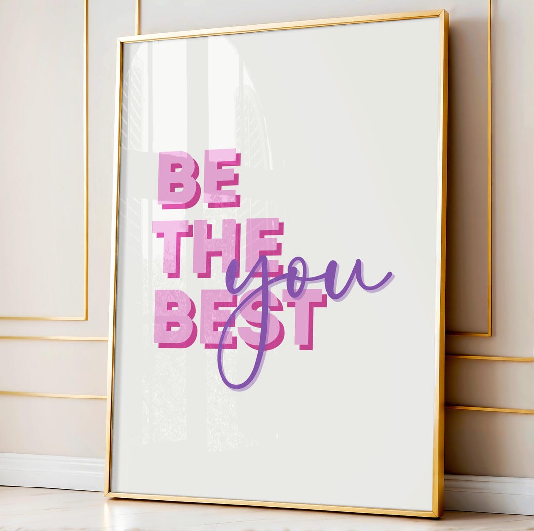 Self Love Quotes Be the Best You Positive Affirmation Wall Decor Art ...